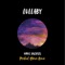 Lullaby - Vinyl Disciples lyrics