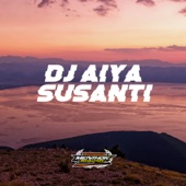 DJ AIYA SUSANTI artwork