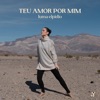 Teu Amor por Mim - Single