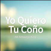 Yo Quiero Tu Coño artwork