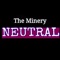 Neutral - The Minery lyrics