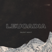 Silent Night - Leucadia