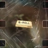 B-Roll - EP