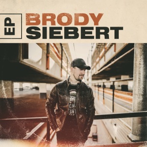 Brody Siebert - Goodbye Drunk - Line Dance Musik