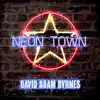 Neon Town - Single album lyrics, reviews, download