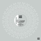 Soul Sugar - Never Too Much