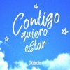 Contigo Quiero Estar - Single