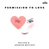 Permission to Love - Single album lyrics, reviews, download