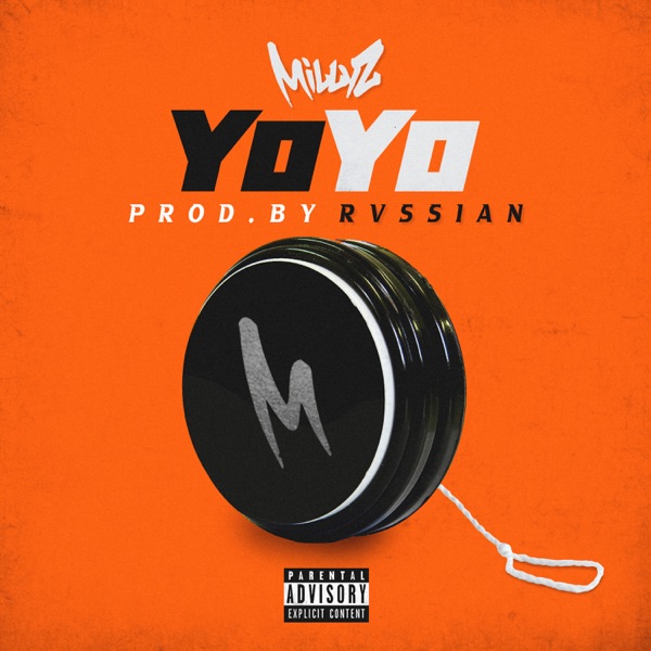 Millyz - YOYO