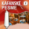 Kafanske Pesme 1