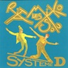 Système D, 2007