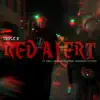 Red Alert (feat. Bertrand the Visionary, XL, Madchild, Scott Murray, Phil Bousk & Prevail) - Single album lyrics, reviews, download