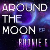 Around the Moon (2020 Vox Remastered) (Remastered) by Roonie G