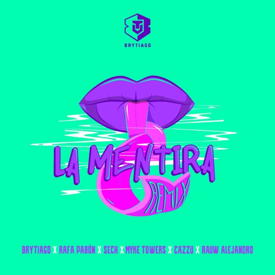 Cover artwork for La Mentira (Remix)