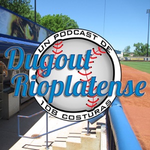 #DugoutRioplatense - S03E05 "Balance londinense"