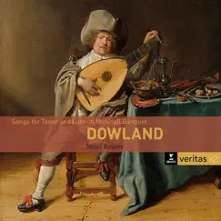 Dowland: Songs for Tenor and Lute - A Musicall Banquet by Nigel Rogers album reviews, ratings, credits