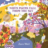 When Poems Fall from the Sky (Unabridged) - Zaro Weil