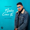 Nadie Como Tu - Single