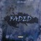 Faded (feat. Tripel AAA) - AyBe lyrics