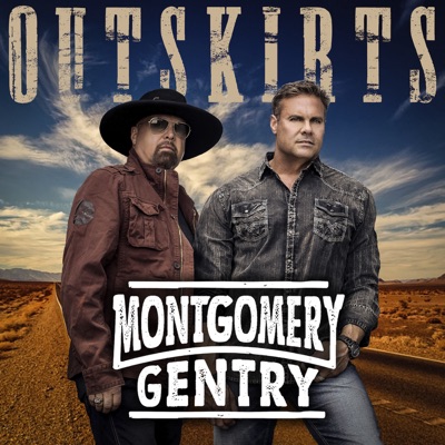 Outskirts - Montgomery Gentry