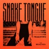 Snake Tongue - Single