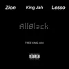 AllBlack (feat. Zion & King Jah) - Single album lyrics, reviews, download