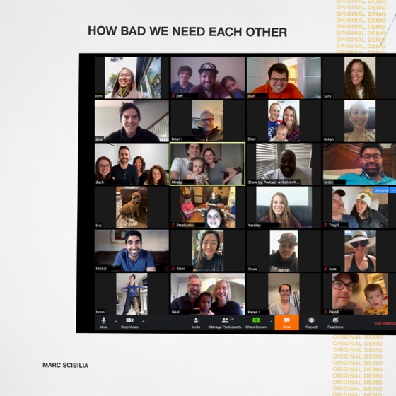 Cover artwork for How Bad We Need Each Other (Original Demo)