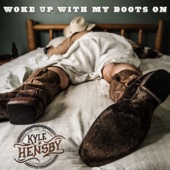Woke up with My Boots On artwork