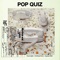 Pop Quiz - Guapdad 4000 & The Cool Kids lyrics