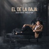 El De La Baja - Single