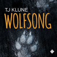 TJ Klune - Wolfsong (Unabridged) artwork