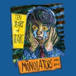The Monolators - Don't Dance
