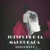 Jueves Por La Madrugada - Single