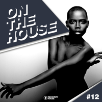 Various Artists - On The House, Vol. 12 artwork