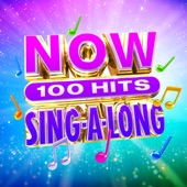 NOW 100 Hits Sing-A-Long artwork