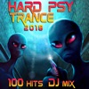 Hard Psy Trance 100 Hits DJ Mix