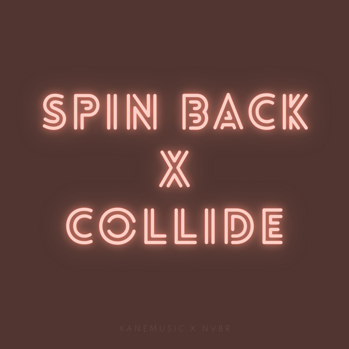 spin-back-x-collide-single-by-xanemusic-nvbr-on-apple-music