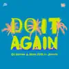 Stream & download Do It Again (feat. Jantine) - Single