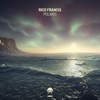 Rico Francis - Polaris