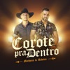 Corote pra Dentro - Single