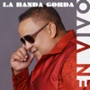 La Banda Gorda - La Cura