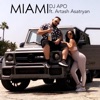 Miami (feat. Artash Asatryan) - Single, 2019
