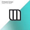 Christopher Corrigan - Happy from Within