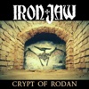 Crypt of Rodan - Single
