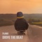 Drive the Beat - FLAMS lyrics