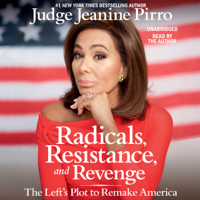 Jeanine Pirro - Radicals, Resistance, and Revenge artwork