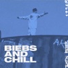 Biebs and Chill - EP artwork