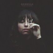 Meernaa - Ready to Break