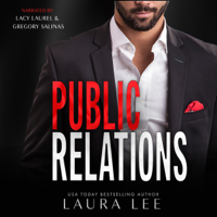 Laura Lee - Public Relations (An Enemies-to-Lovers Office Romance): Bedding the Billionaire, Book 1 (Unabridged) artwork