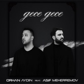 Gece Gece (feat. Asif Meherremov) artwork